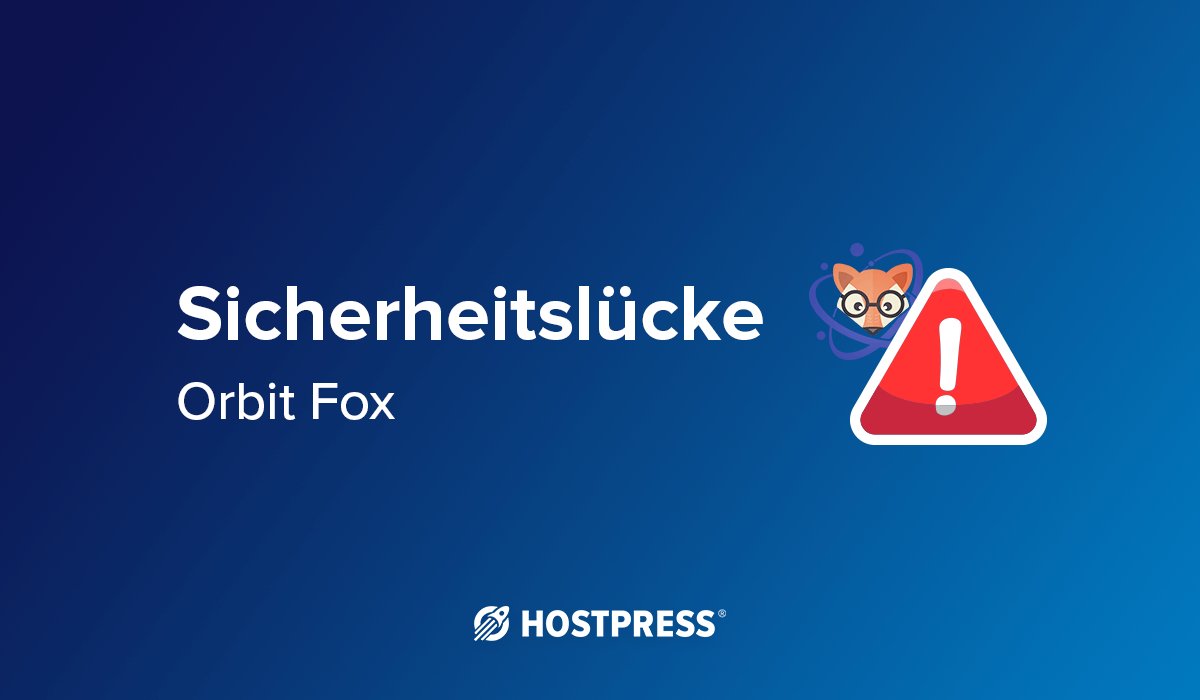 wordpress plugin - orbit fox - themeisle - sicherheitslücke