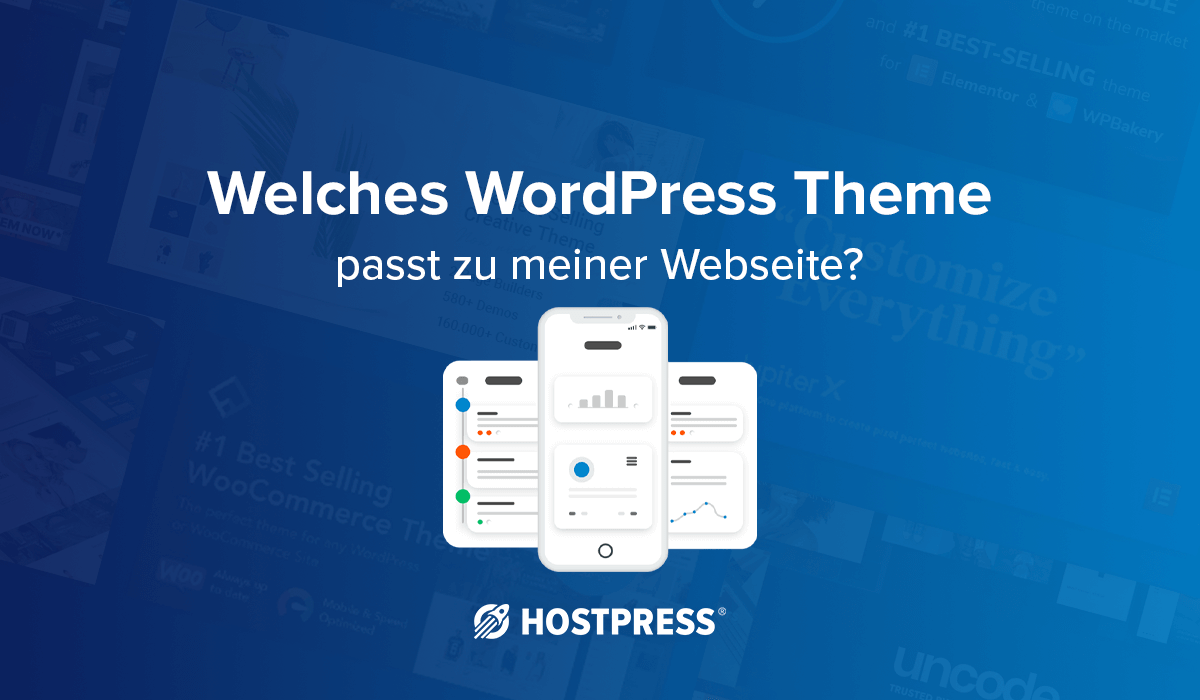 Welches WordPress Theme passt am Besten zu deiner webseite